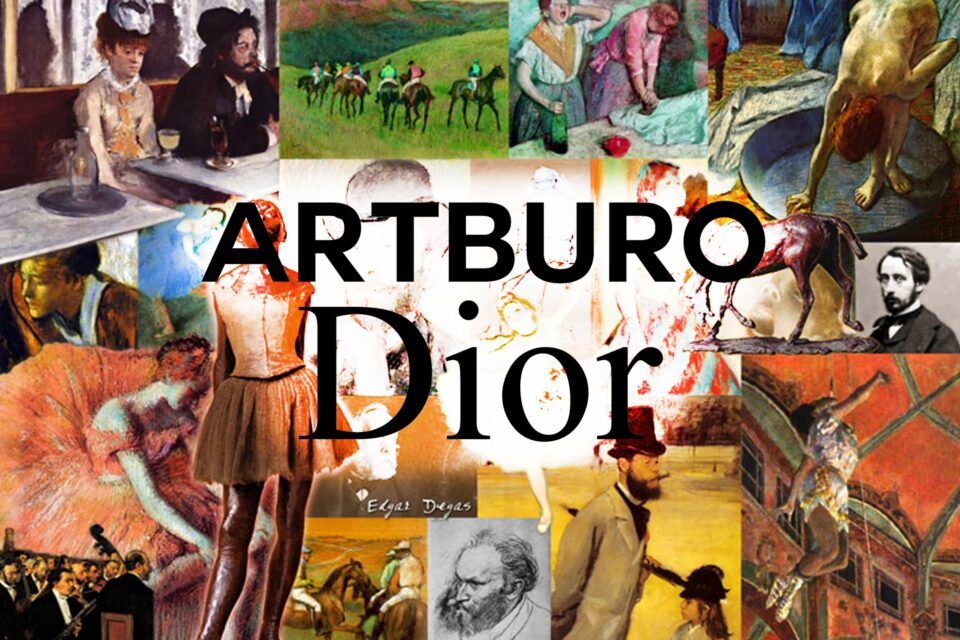 ARTBURO | DIOR DIOREVER COLLECTION | EDGAR DEGAS